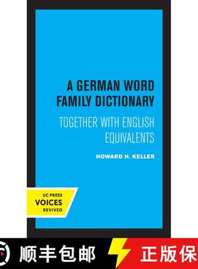 预订 A German Word Family Dictionary – Together with English Equivalents (First Edition) [9780520337992]