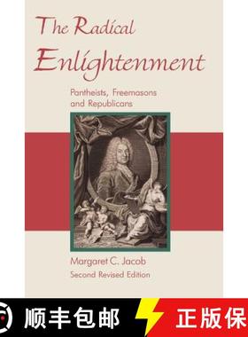 【3-4周达】The Radical Enlightenment - Pantheists, Freemasons and Republicans [9781887560740]