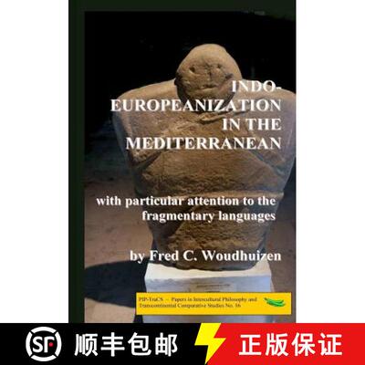 【3-4周达】Indo-Europeanization in the Mediterranean [9789078382287]
