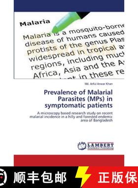 预订 Prevalence of Malarial Parasites (MPs) in symptomatic patients [9783659395079]