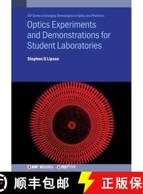【3-4周达】Optics Experiments and Demonstrations for Student Laboratories : Principles, methods and a... [9780750323017]