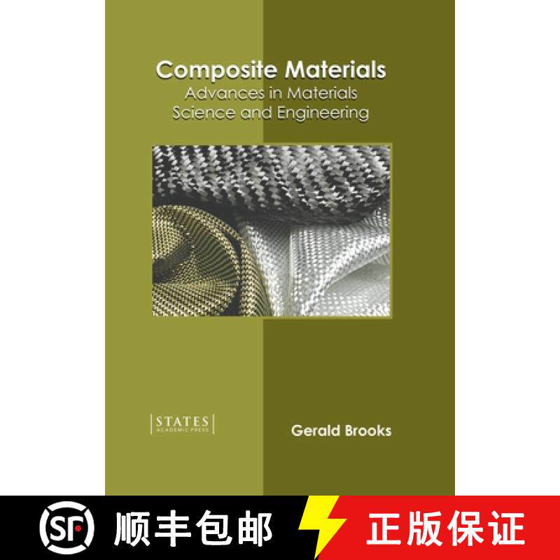 预订 Composite Materials: Advances in Materials Science and Engineering: Advances in Materials Scienc... [9781639891191]