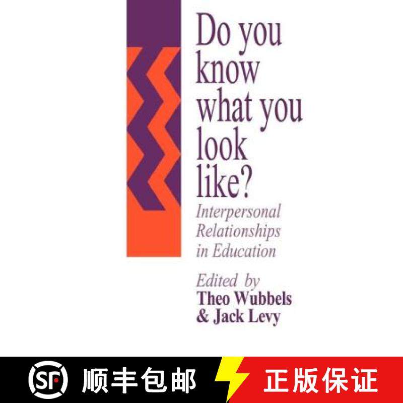 【3-4周达】Do You Know What You Look Like? : Interpersonal Relationships In Education [9780750702171]
