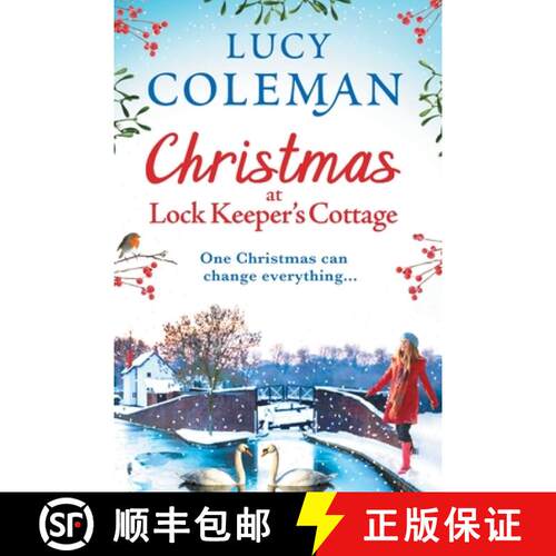 【3-4周达】Christmas at Lock Keeper's Cottage: The perfect uplifting festive read of love and hope fr... [9781838897642]