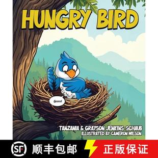 Bird Hungry 4周达 9798992880823