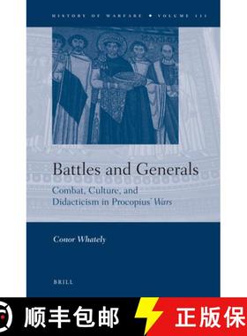 预订 Battles and Generals: Combat, Culture, and Didacticism in Procopius' Wars [9789004310360]