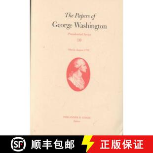 v.10; Papers The 9780813921013 1792 George 3周达 Series;March Presidential Washington G... August