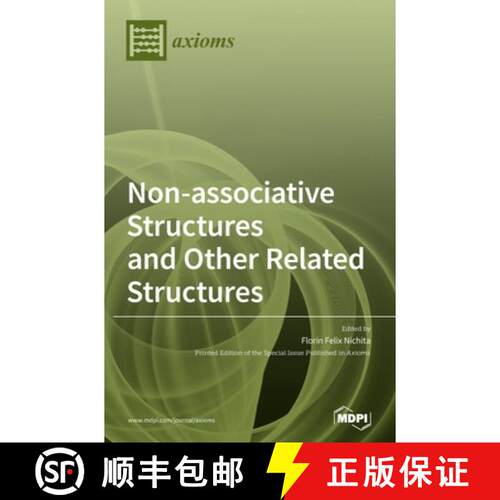 【3-4周达】精装 Non-associative Structures and Other Related Structures [9783039362547]