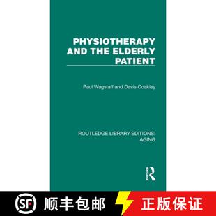 Physiotherapy and the Patient 4周达 Elderly 9781032689135