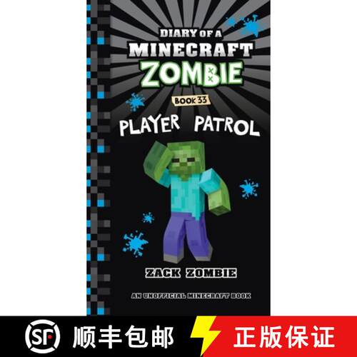 【3-4周达】精装 Diary of a Minecraft Zombie Book 33: Player Patrol [9781965347485]