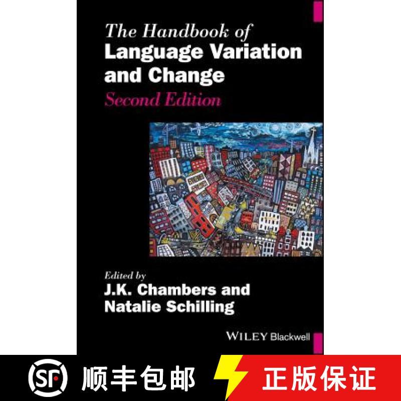 【3-4周达】The Handbook Of Language Variation And Change 2E [Wiley语言和语言学] [9781119457084]