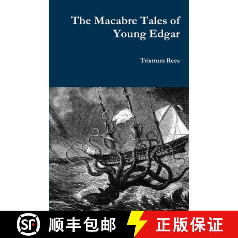 【3-4周达】The Macabre Tales of Young Edgar Paperback [9781471606137]