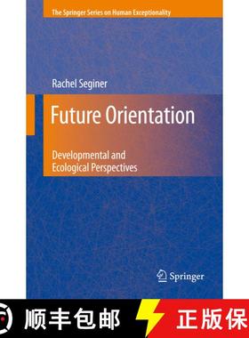 【3-4周达】Future Orientation : Developmental and Ecological Perspectives [9780387886404]