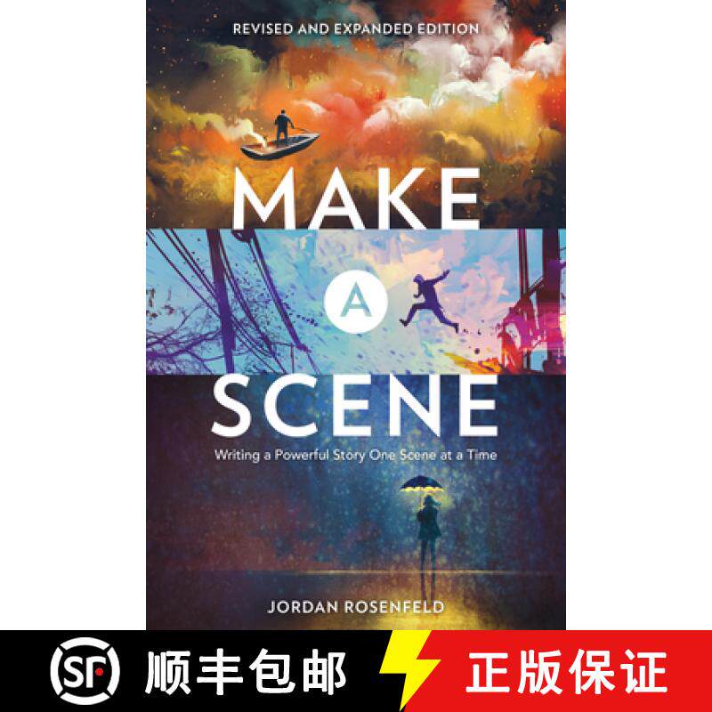 【3-4周达】Make a Scene Revised and Expanded Edition: Writing a Powerful Story One Scene at a Time [9781440351419]