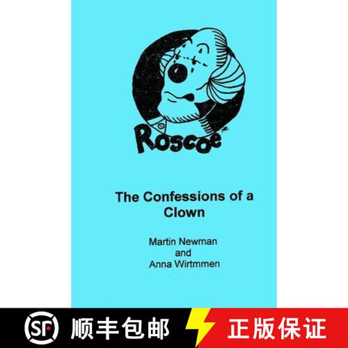 【3-4周达】Roscoe, the Confessions of a Clown [9781312212145]