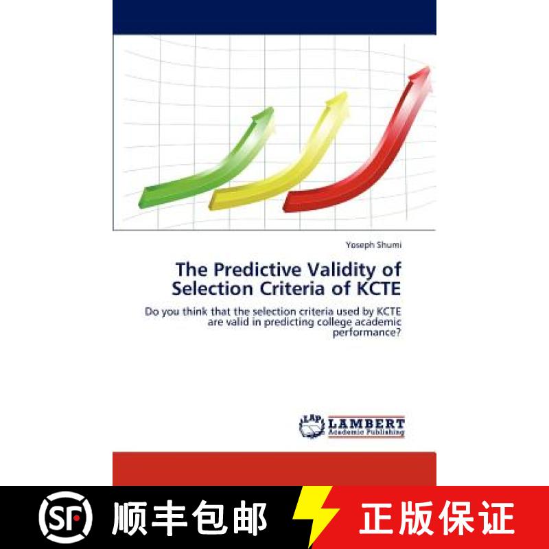 预订 The Predictive Validity of Selection Criteria of Kcte [9783847349525]
