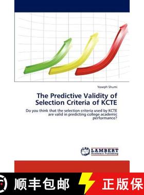 预订 The Predictive Validity of Selection Criteria of Kcte [9783847349525]