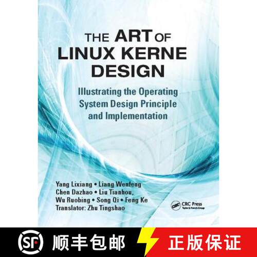【3-4周达】精装 The Art of Linux Kernel Design: Illustrating the Operating System Design Principle an... [9781138413412]