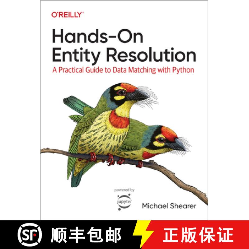 【2-3周达】Hands-On Entity Resolution: A Practical Guide to Data Matching with Python [9781098148485]