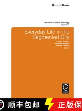 【3-4周达】Everyday Life in the Segmented City [9781780522586]