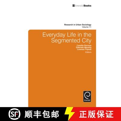 【3-4周达】Everyday Life in the Segmented City [9781780522586]