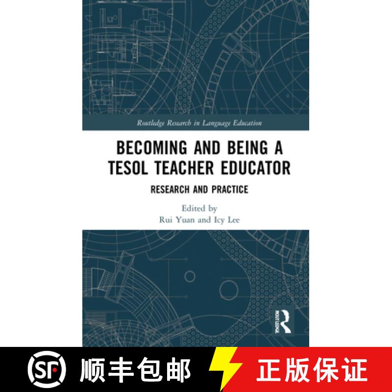【3-4周达】Becoming and Being a TESOL Teacher Educator: Research and Practice [9780367436292]