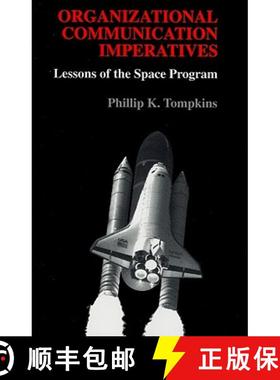 预订 Organizational Communication Imperatives: Lessons of the Space Program [9780195329667]