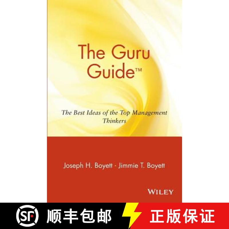 【3-4周达】The Guru Guide: The Best Ideas Of The Top Management Thinkers [Wiley经管] [9780471380542]
