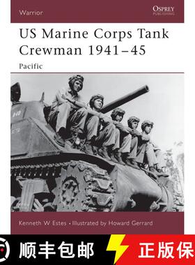【3-4周达】US Marine Corps Tank Crewman, 1941-45: Pacific [9781841767178]
