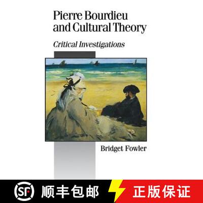 【3-4周达】精装 Pierre Bourdieu and Cultural Theory: Critical Investigations [9780803976252]