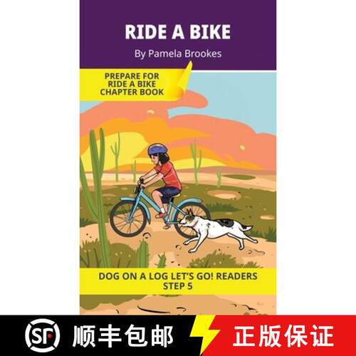 【3-4周达】Ride a Bike: Short Decodable Books Prepare Students for Reading DOG ON A LOG Decodable Cha... [9781648312526]