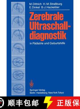 【3-4周达】Zerebrale Ultraschalldiagnostik in Pädiatrie Und Geburtshilfe [9783642700002]