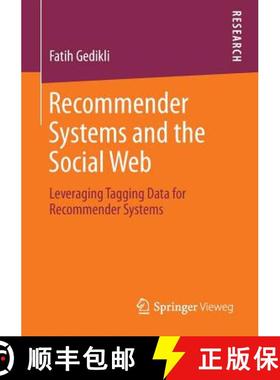 【3-4周达】Recommender Systems and the Social Web : Leveraging Tagging Data for Recommender Systems [9783658019471]