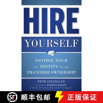 【3-4周达】Hire Yourself : Control Your Own Destiny through Franchise Ownership [9781599324470]