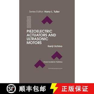 Piezoelectric Actuators and Motors 4周达 Ultrasonic 9781461286387