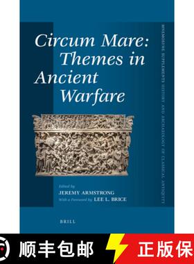 预订 Circum Mare: Themes in Ancient Warfare [9789004284845]