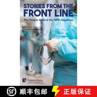 【3-4周达】Stories from the Front Line: The People Behind the NHS Headlines [9798881901042]