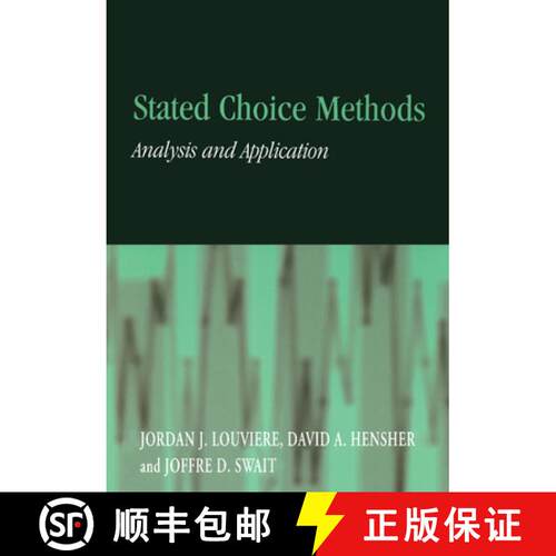 【3-4周达】Stated Choice Methods: Analysis and Applications [9780521788304]