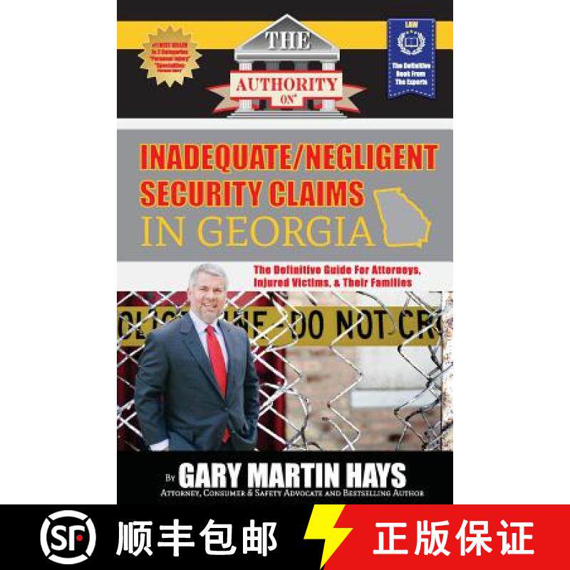 预订 The Authority On Inadequate/Negligent Security Claims In Georgia: The Definitive Guide for Attor... [9780996287586]