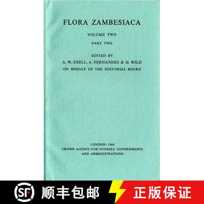 预订 Flora Zambesiaca Volume 2, Part 2: Aquifoliaceae-Connaraceae [9780565009489]