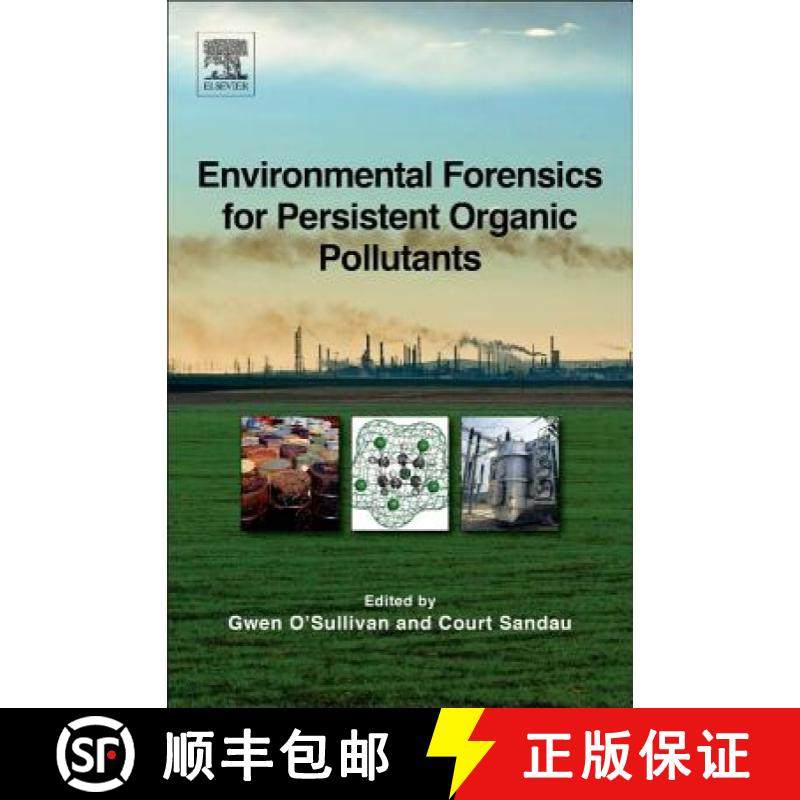 【3-4周达】Environmental Forensics for Persistent Organic Pollutants [9780444594242]