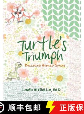 预订 Turtle's Triumph: Building Hybrid Spaces [9781973607977]