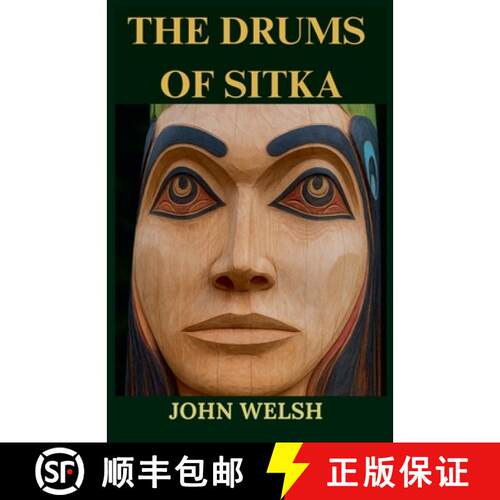 【3-4周达】The Drums of Sitka [9798233734915]