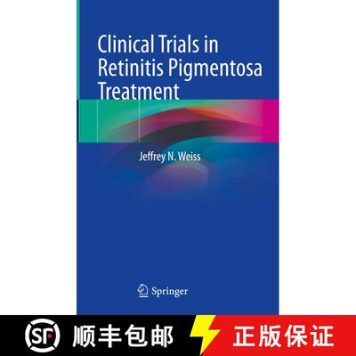 【3-4周达】Clinical Trials in Retinitis Pigmentosa Treatment [9783031587986]