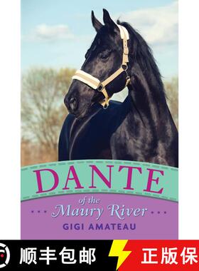 【3-4周达】Dante: Horses of the Maury River Stables [9780763670047]