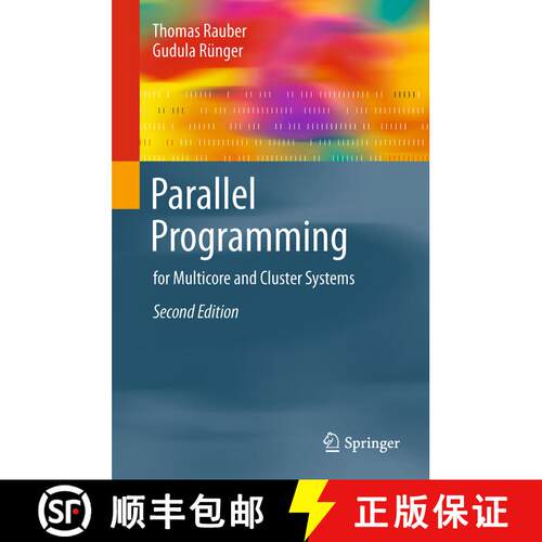 【3-4周达】Parallel Programming : for Multicore and Cluster Systems (2nd ed. 2013) (Second Edition 2013) [9783642438066]