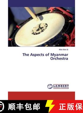 预订 The Aspects of Myanmar Orchestra [9786200099686]