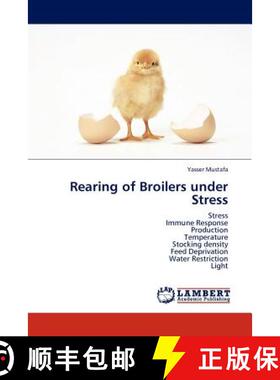 预订 Rearing of Broilers Under Stress [9783845422480]