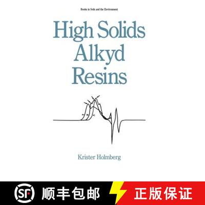 【3-4周达】精装 High Solids Alkyd Resins [9780824777784]