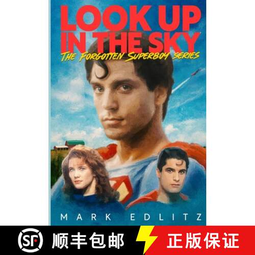 【3-4周达】Look Up in the Sky: The Forgotten Superboy Series [9781735461670]